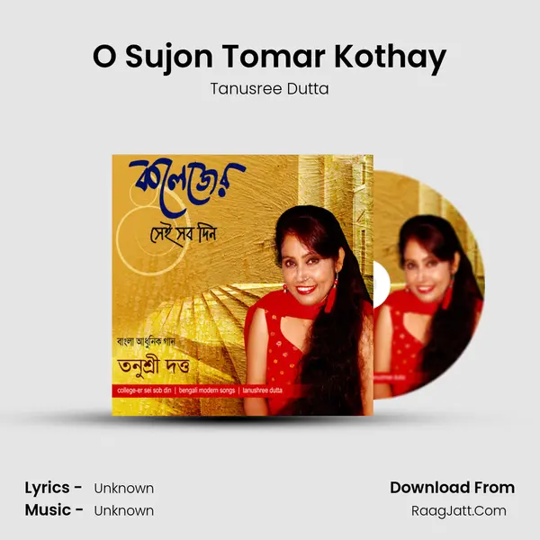 O Sujon Tomar Kothay MP3 Song by Tanusree Dutta Cover