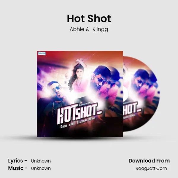 Hot Shot MP3 Song by Abhie Cover