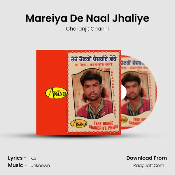 Mareiya De Naal Jhaliye MP3 Song by Charanjit Channi Cover