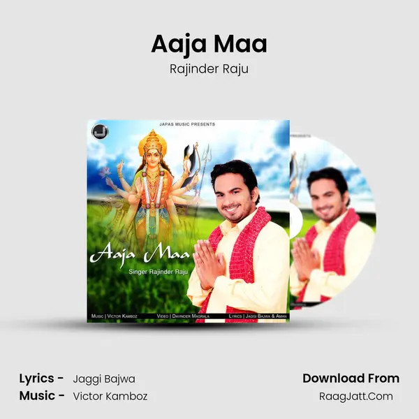 Aaja Maa MP3 Song by Rajinder Raju Cover