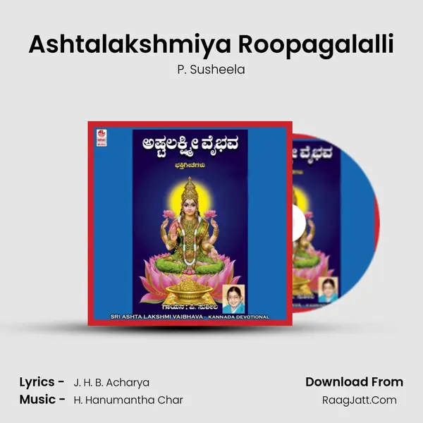 Ashtalakshmiya Roopagalalli MP3 Song by P. Susheela Cover