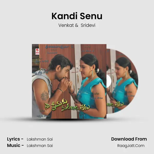 Kandi Senu MP3 Song by Venkat Cover
