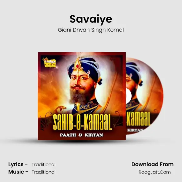 Savaiye MP3 Song by Giani Dhyan Singh Komal Cover