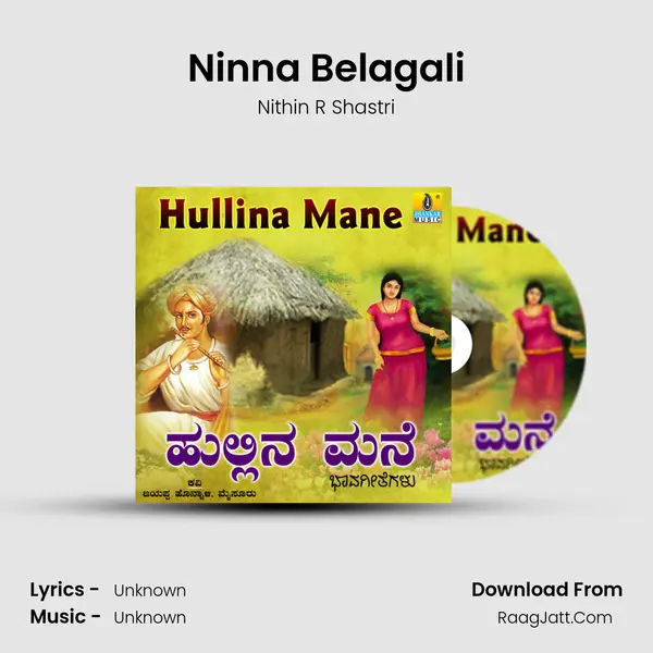 Ninna Belagali MP3 Song by Nithin R Shastri Cover