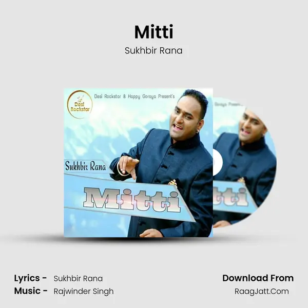 Mitti - Sukhbir Rana