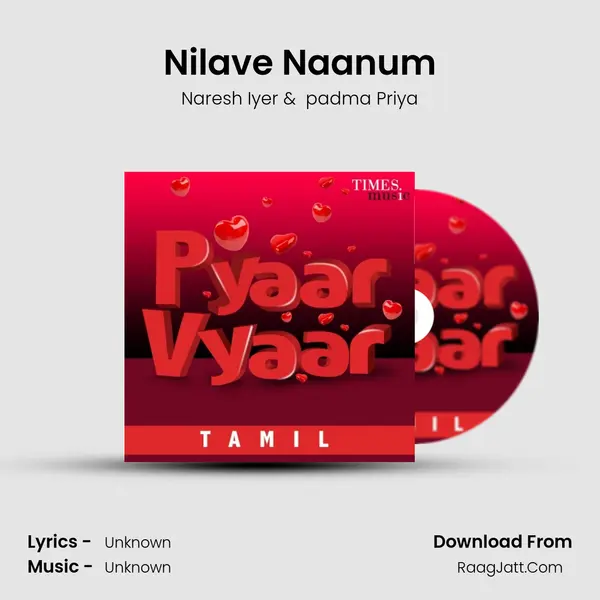 Nilave Naanum mp3 song