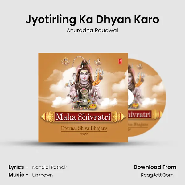 Jyotirling Ka Dhyan Karo MP3 Song by Anuradha Paudwal Cover