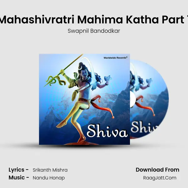 Mahashivratri Mahima Katha Part 1 MP3 Song by Swapnil Bandodkar Cover