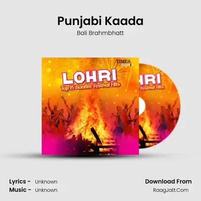 Punjabi Kaada MP3 Song by Bali Brahmbhatt Cover