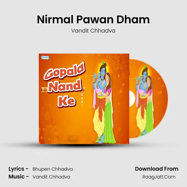 Nirmal Pawan Dham MP3 Song by Vandit Chhadva Cover
