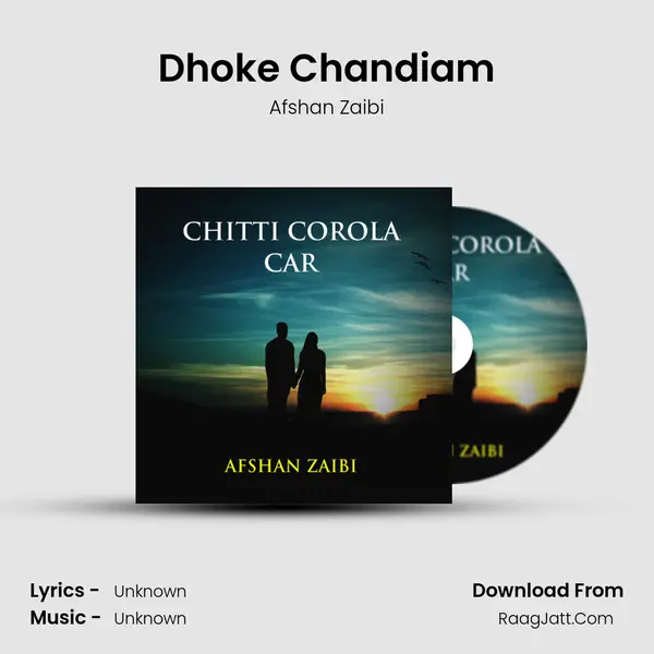 Dhoke Chandiam MP3 Song by Afshan Zaibi Cover