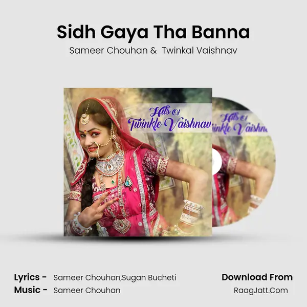 Sidh Gaya Tha Banna MP3 Song by Sameer Chouhan Cover