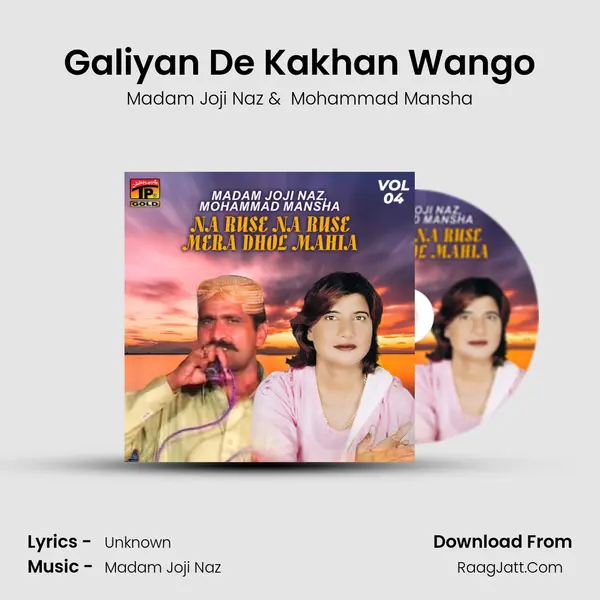 Galiyan De Kakhan Wango mp3 song