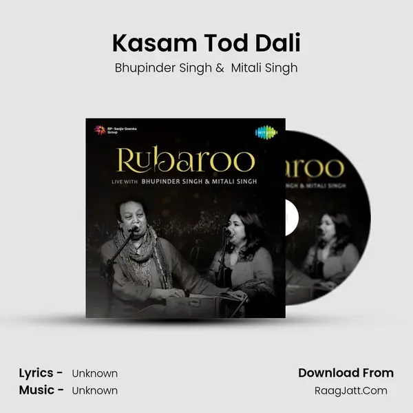 Kasam Tod Dali MP3 Song by Bhupinder Singh Cover