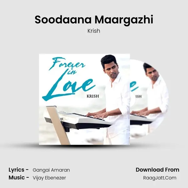 Soodaana Maargazhi MP3 Song by Krish Cover