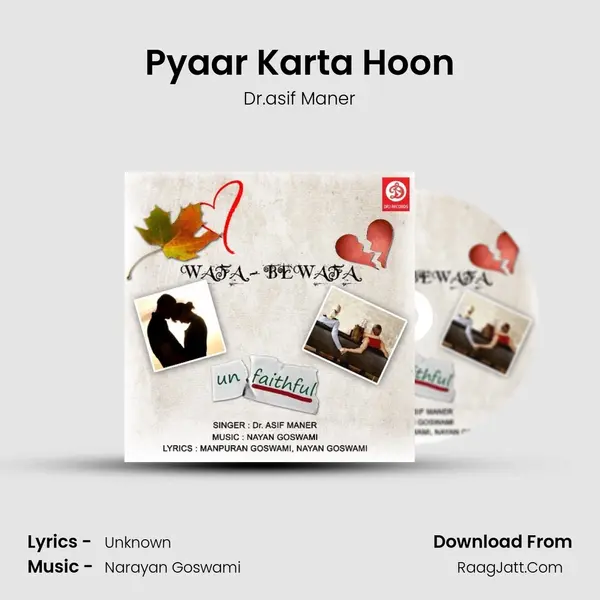 Pyaar Karta Hoon MP3 Song by Dr.asif Maner Cover