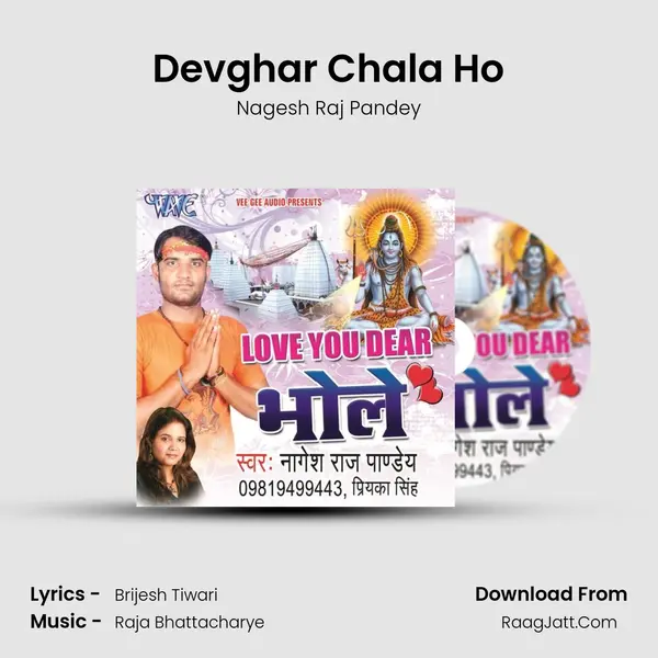 Devghar Chala Ho MP3 Song by Nagesh Raj Pandey Cover