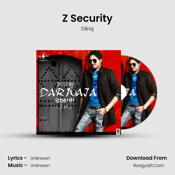 Z Security MP3 Song by Dilraj Cover