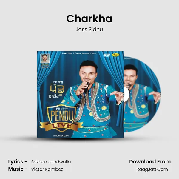 Charkha MP3 Song by Jass Sidhu Cover