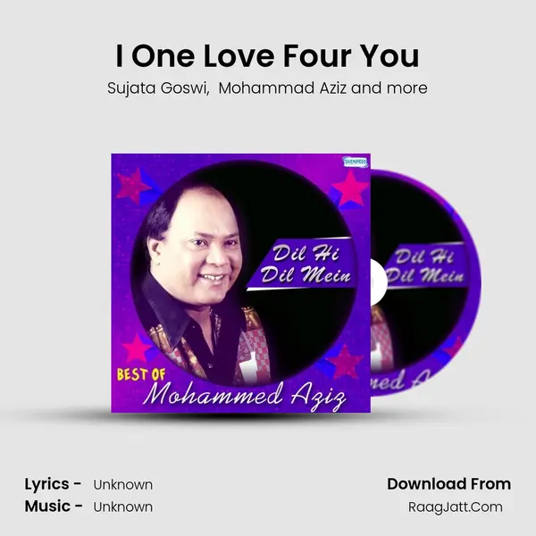 I One Love Four You MP3 Song by Sujata Goswi Cover