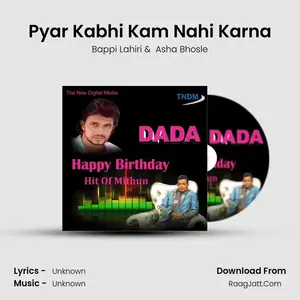 Pyar Kabhi Kam Nahi Karna Cover