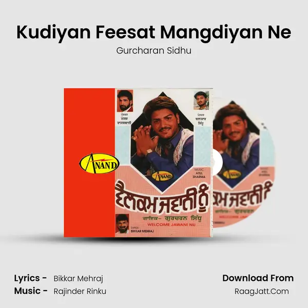 Kudiyan Feesat Mangdiyan Ne mp3 song