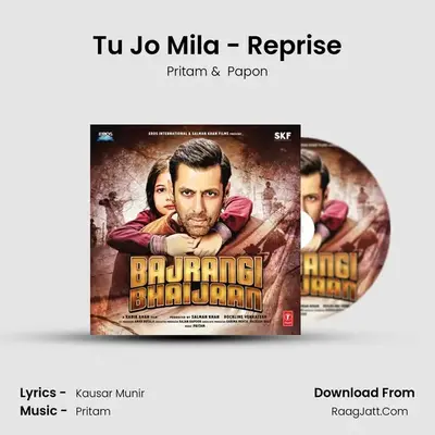 Tu Jo Mila - Reprise MP3 Song by Pritam Cover