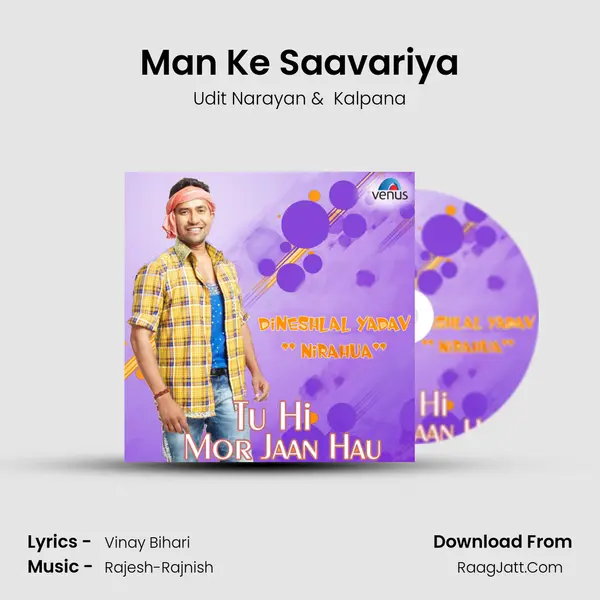 Man Ke Saavariya MP3 Song by Udit Narayan Cover