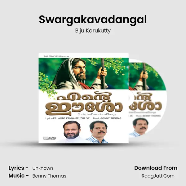 Swargakavadangal MP3 Song by Biju Karukutty Cover