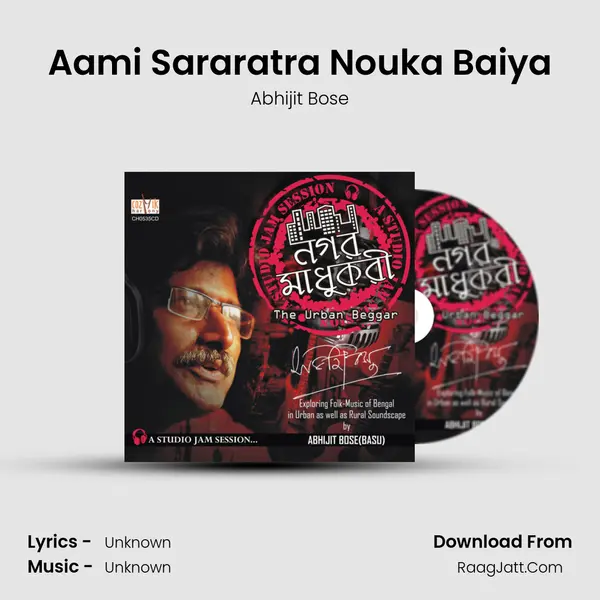 Aami Sararatra Nouka Baiya mp3 song
