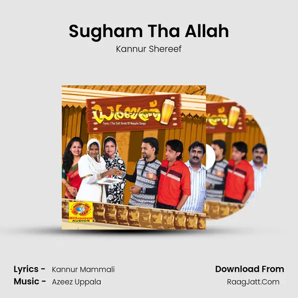 Sugham Tha Allah MP3 Song by Kannur Shereef Cover