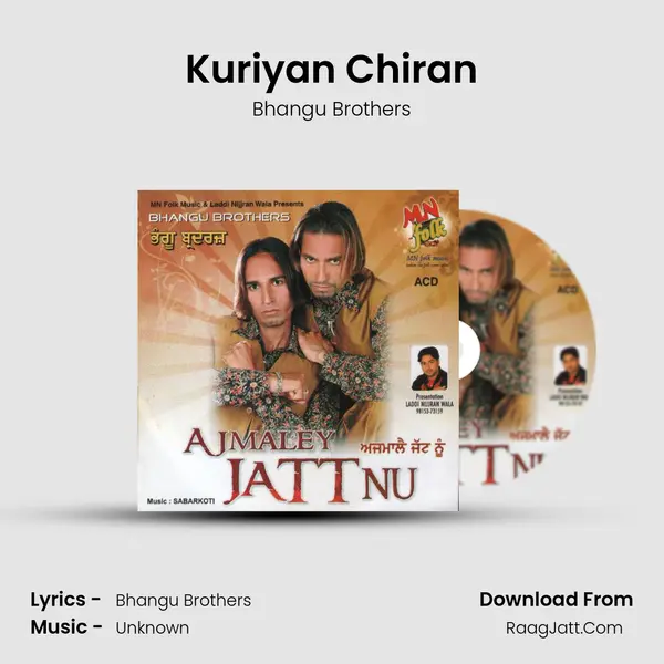 Kuriyan Chiran MP3 Song by Bhangu Brothers Cover