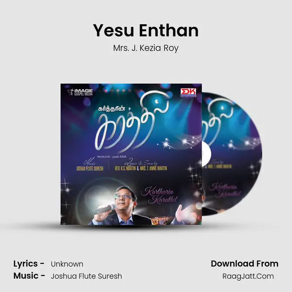 Yesu Enthan MP3 Song by Mrs. J. Kezia Roy Cover