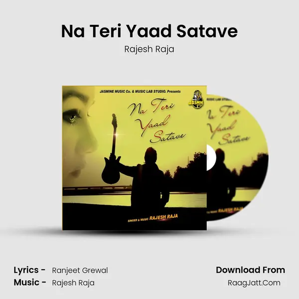 Na Teri Yaad Satave MP3 Song by Rajesh Raja Cover