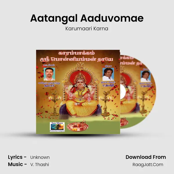 Aatangal Aaduvomae MP3 Song by Karumaari Karna Cover