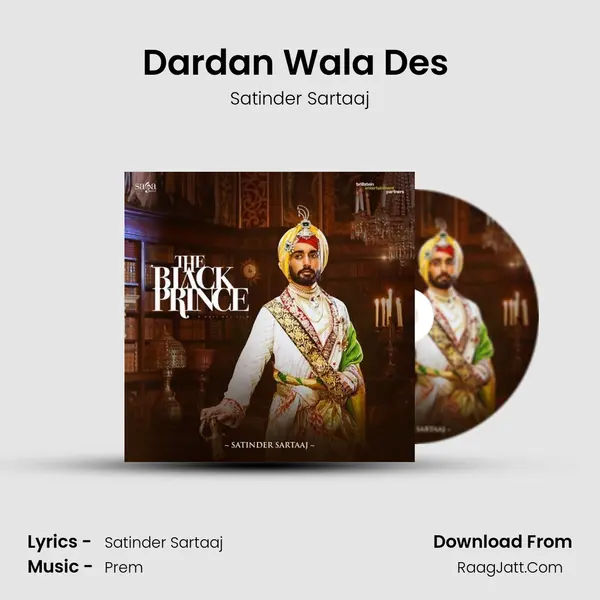 Darda'n Wala Des (The Lost Country) MP3 Song by Satinder Sartaaj Cover