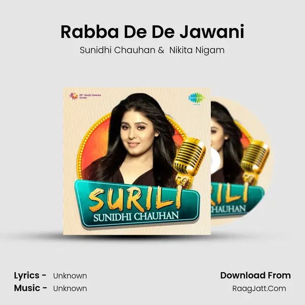 Rabba De De Jawani MP3 Song by Sunidhi Chauhan Cover