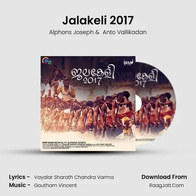 Jalakeli 2017 MP3 Song by Alphons Joseph Cover