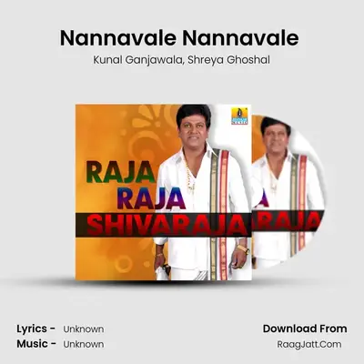 Nannavale Nannavale (From â€œThayiya Madiluâ€) MP3 Song by Kunal Ganjawala Cover