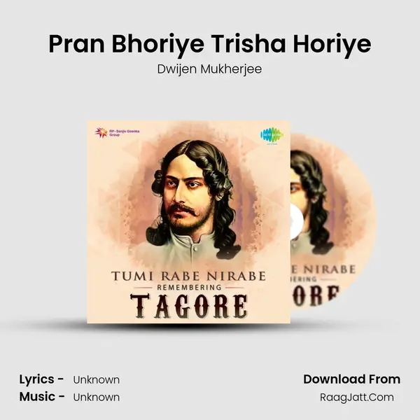 Pran Bhoriye Trisha Horiye MP3 Song by Dwijen Mukherjee Cover