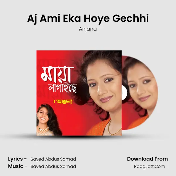 Aj Ami Eka Hoye Gechhi MP3 Song by Anjana Cover