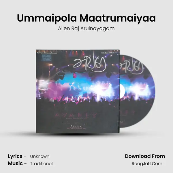 Ummaipola Maatrumaiyaa MP3 Song by Allen Raj Arulnayagam Cover