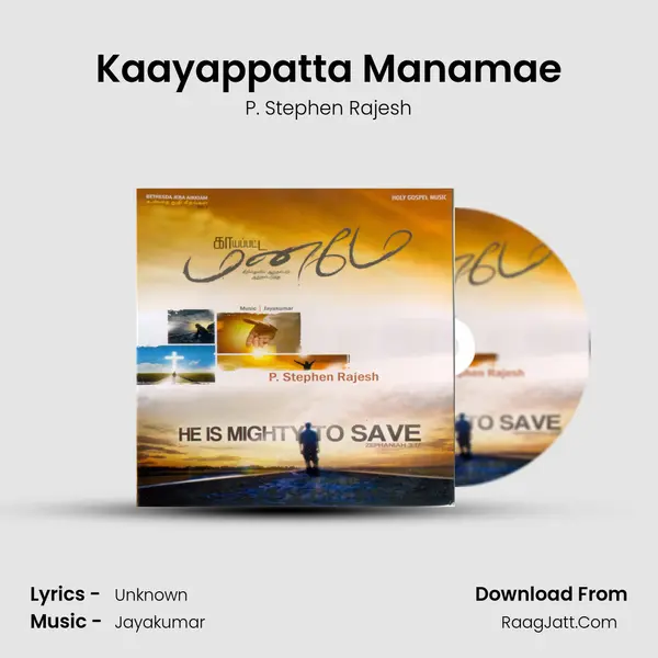 Kaayappatta Manamae MP3 Song by P. Stephen Rajesh Cover