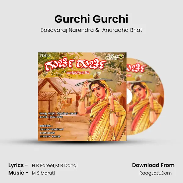 Gurchi Gurchi MP3 Song by Basavaraj Narendra Cover