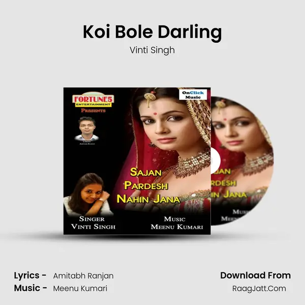 Koi Bole Darling MP3 Song by Vinti Singh Cover