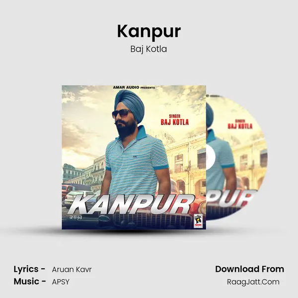 Kanpur MP3 Song by Baj Kotla Cover