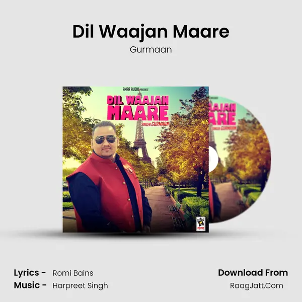 Dil Waajan Maare MP3 Song by Gurmaan Cover