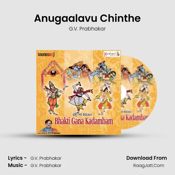 Anugaalavu Chinthe MP3 Song by G.V. Prabhakar Cover