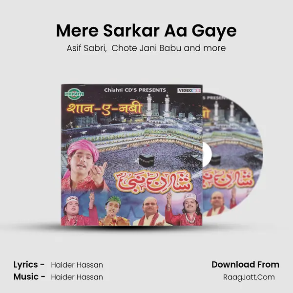 Mere Sarkar Aa Gaye mp3 song