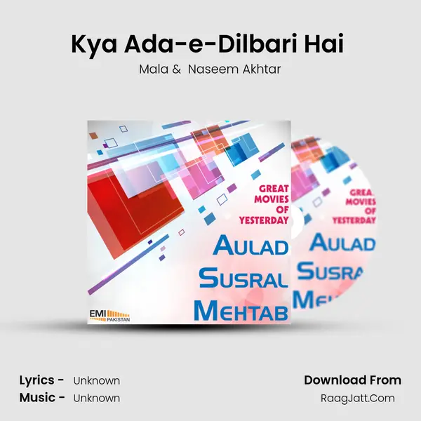 Kya Ada-e-Dilbari Hai (from 